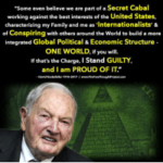 Some Even Believe We Are Part Of A Secret Cabal Working Against The