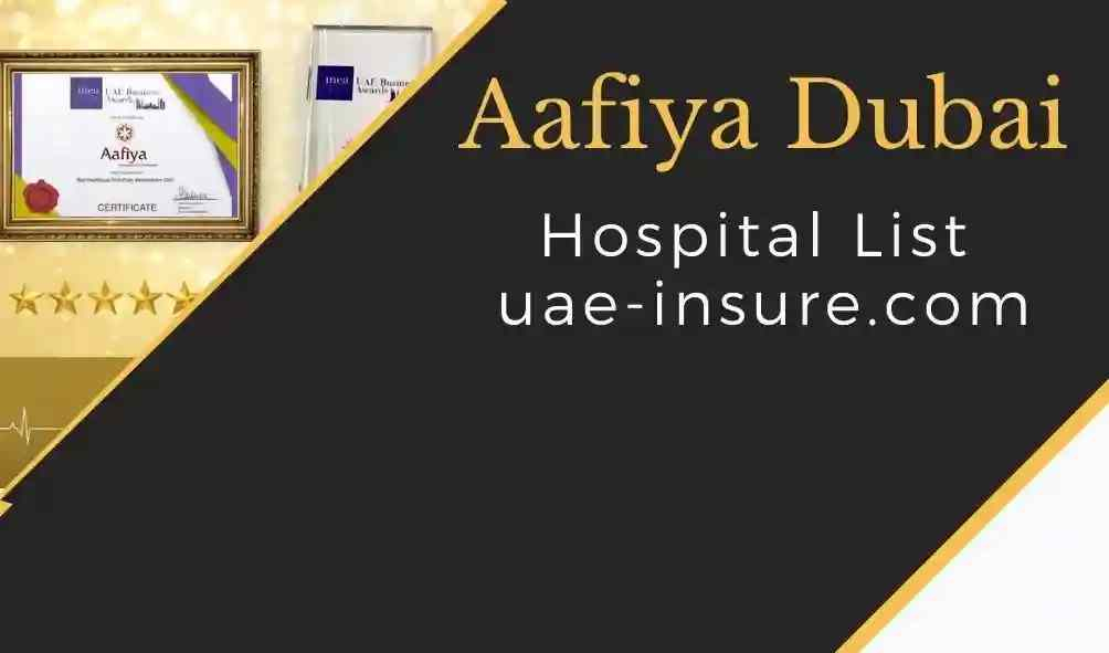 Aafiya Insurance Hospital List In Dubai UAE INSURE