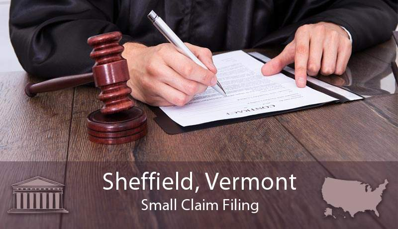 File Small Claims Court Sheffield VT Online Small Claim Filing Company