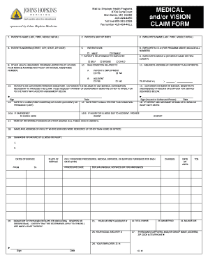 Fillable Online Hopkinsmedicine MEDICAL And or VISION CLAIM FORM