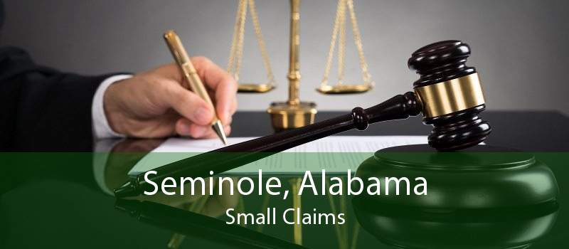 Small Claim Court In Seminole Alabama File Small Claims Court In 