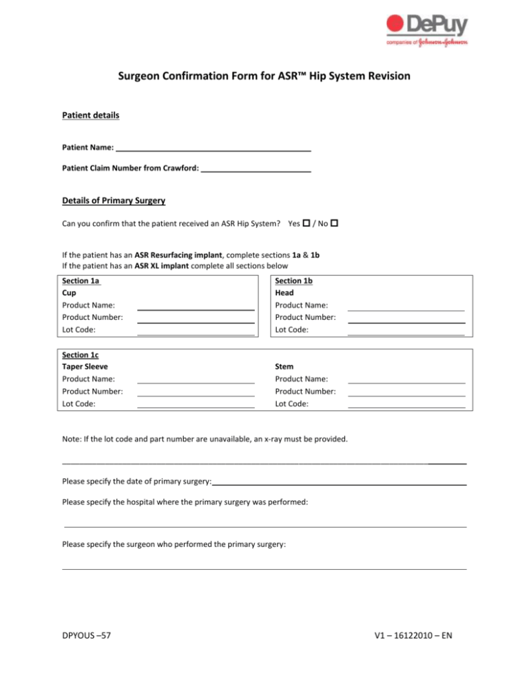 Surgeon Confirmation For ASR Revision