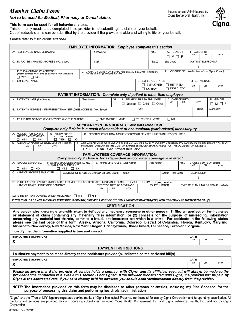 Fillable Online Cigna Claim Form 803392d Fax Email Print PdfFiller