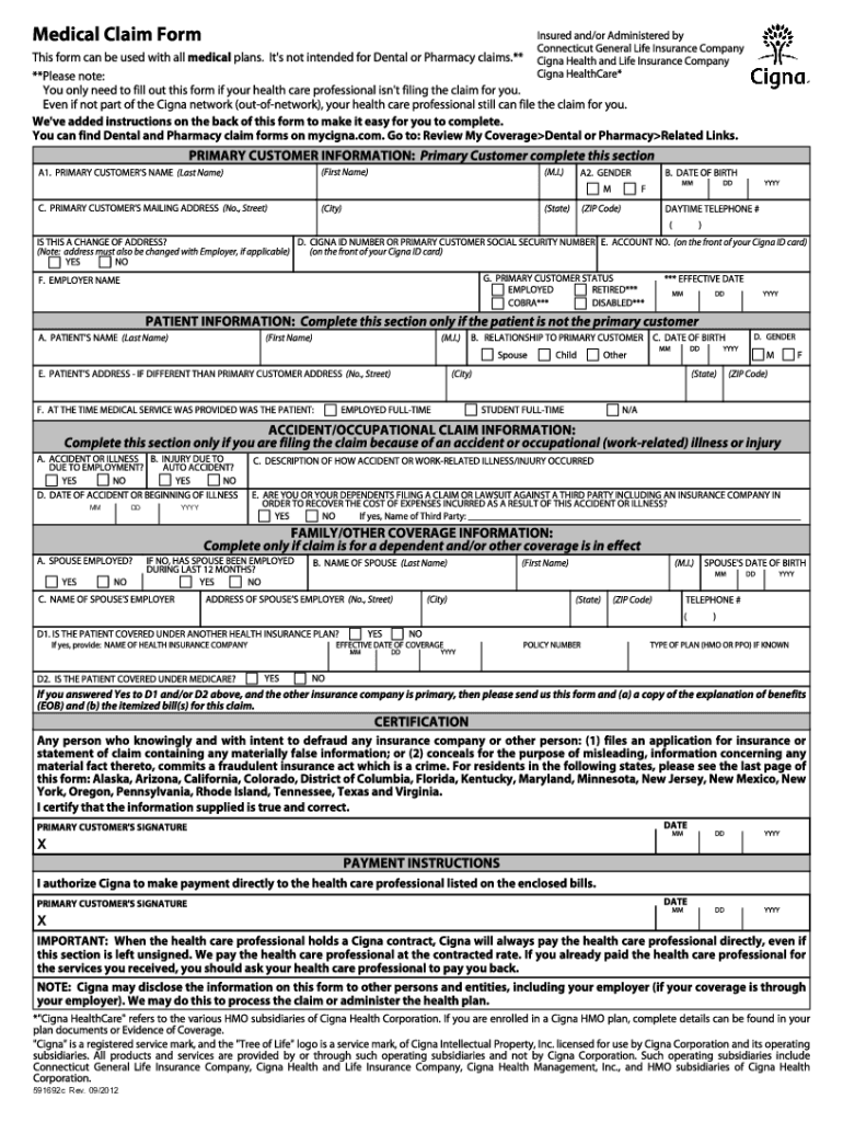 Fillable Online Cigna Medical Claim Form pdf Fax Email Print PdfFiller