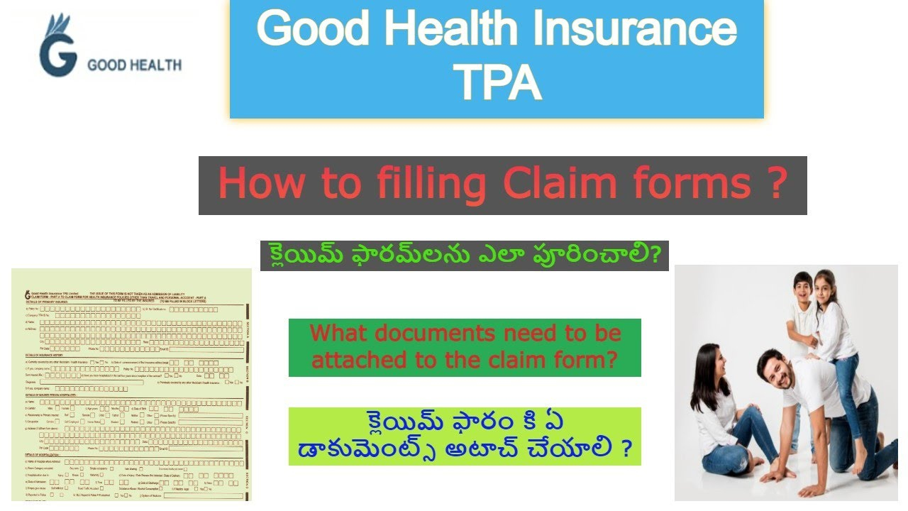 GOOD HEALTH INSURANCE TPA How To Filling Good Health Insurance Claim 