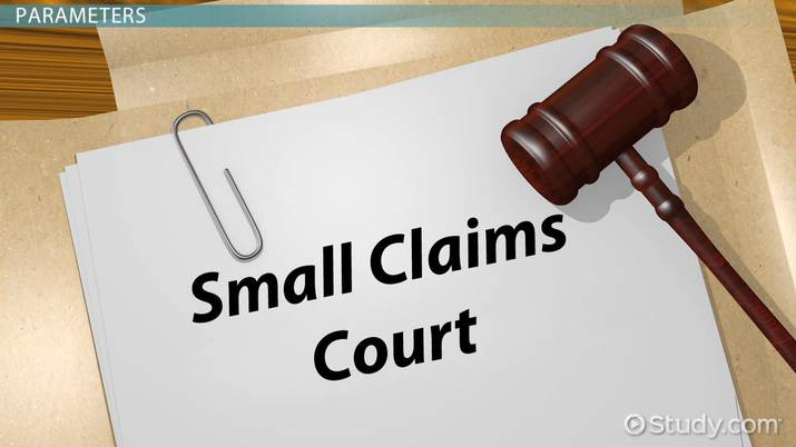 Small Claims Court Definition Filing A Suit Parameters Lesson 